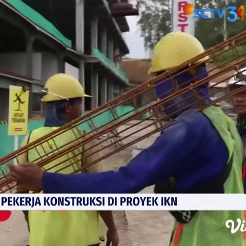 Intip Kehidupan Pekerja Proyek IKN, Bangga Jadi Saksi Ibu Kota Baru hingga Rindu Berat pada Keluarga