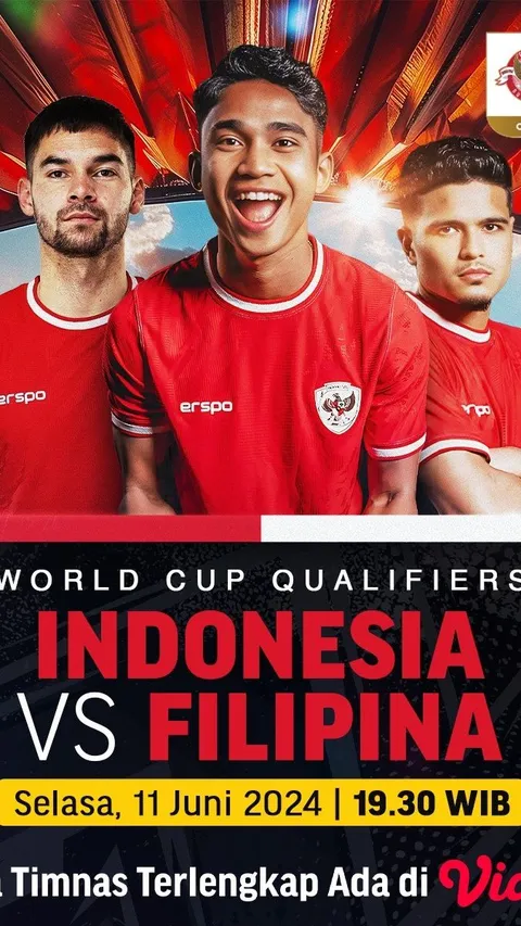 Saksikan Laga Kualifikasi Piala Dunia FIFA 2026 antara Timnas Indonesia VS Timnas Filipina Langsung di Vidio