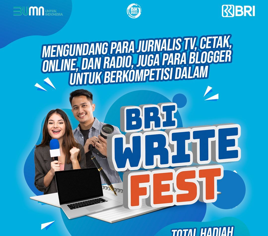 BRI Write Fest Digelar! Kompetisi Berhadiah Ratusan Juta hingga Berpeluang Dapat Beasiswa S2