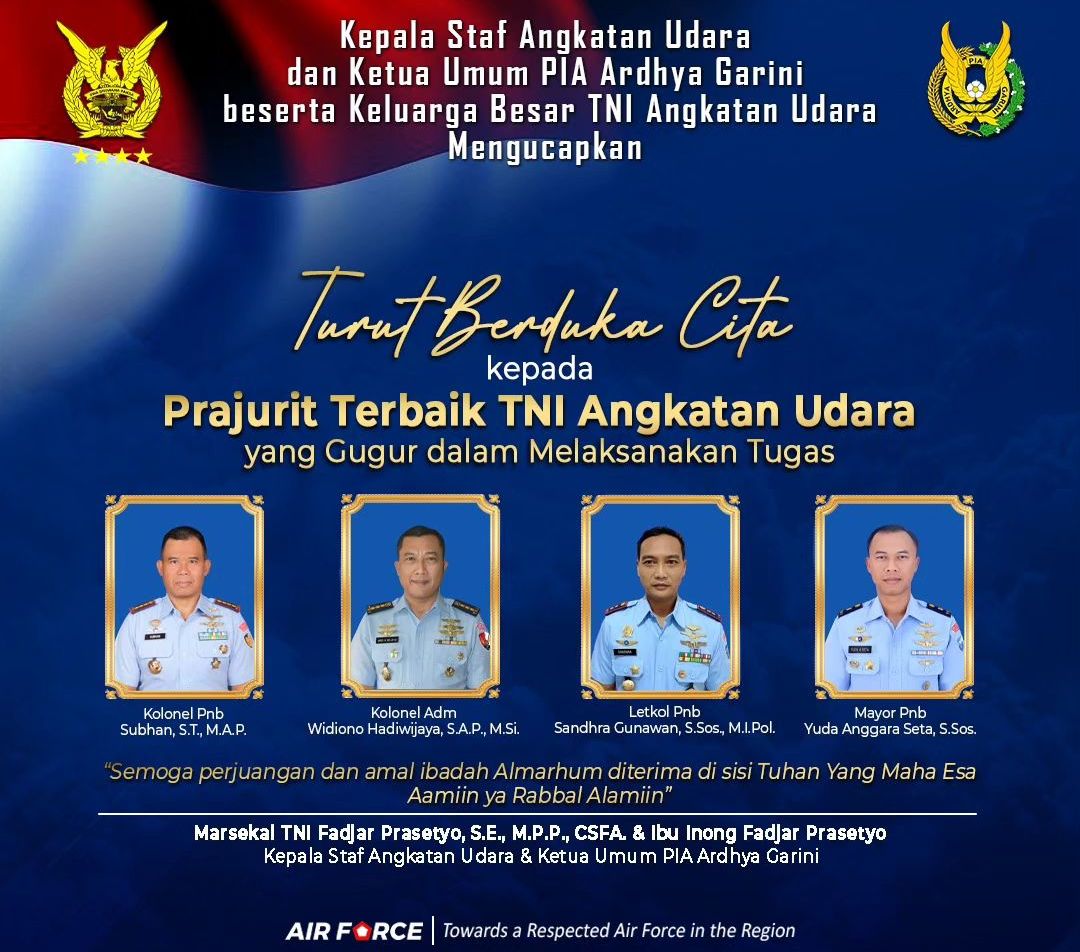 Akibat kecelakaan tersebut, 4 perwira terbaik Bangsa Indonesia dinyatakan gugur dalam melaksanakan tugas.