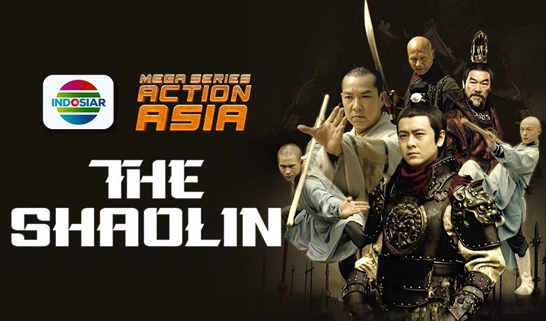 Jadwal Tayang The Shaolin di Indosiar!
