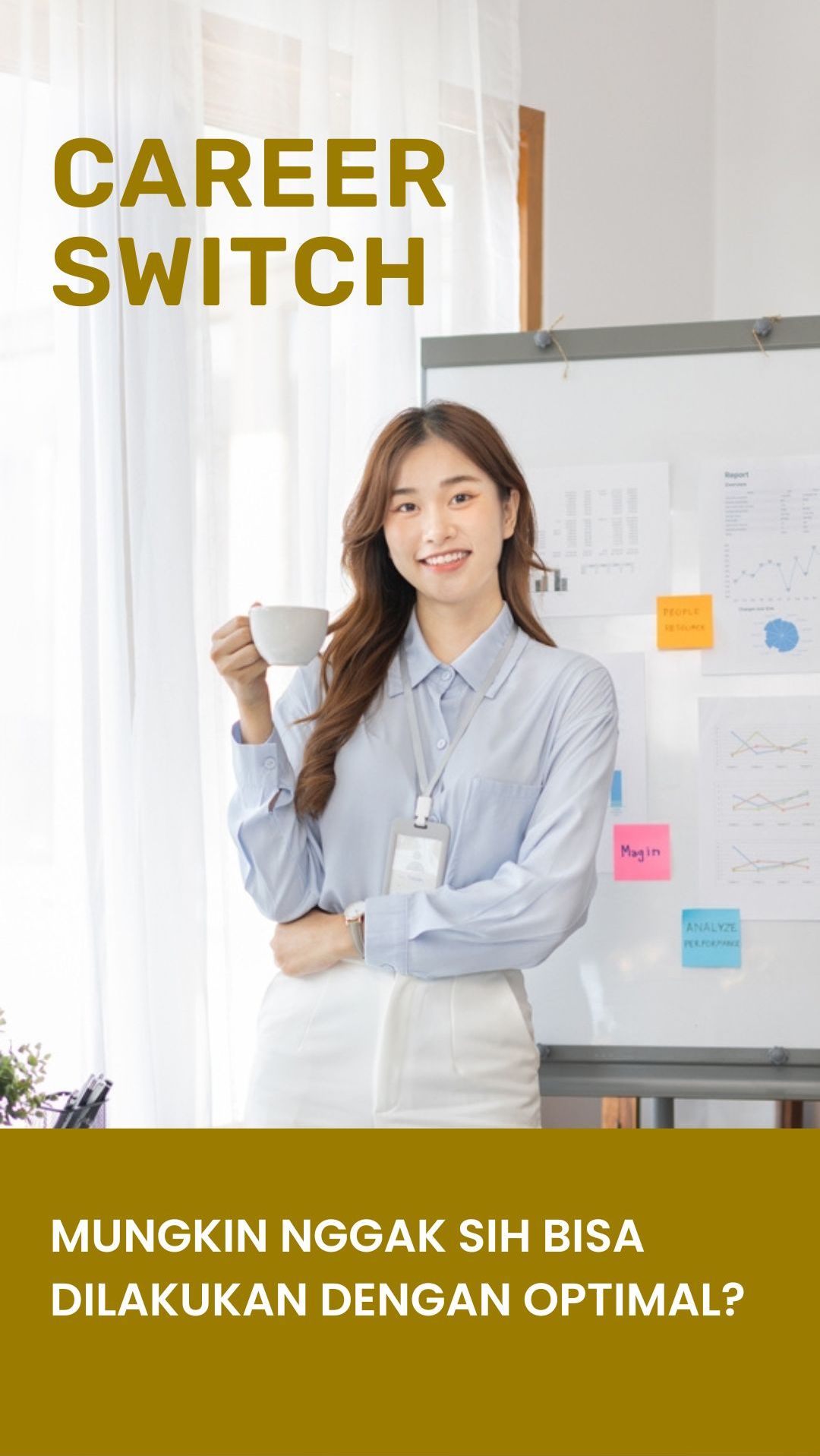 Career Switch: Mungkin Nggak Sih Bisa Dilakukan dengan Optimal?