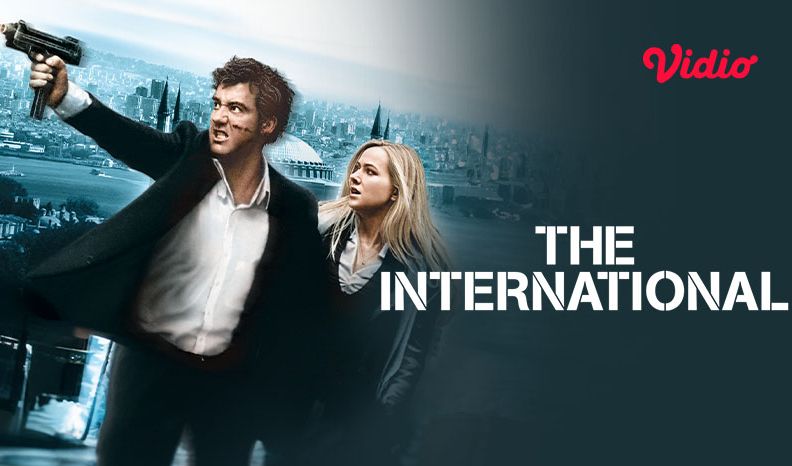Nonton Film The International di Vidio