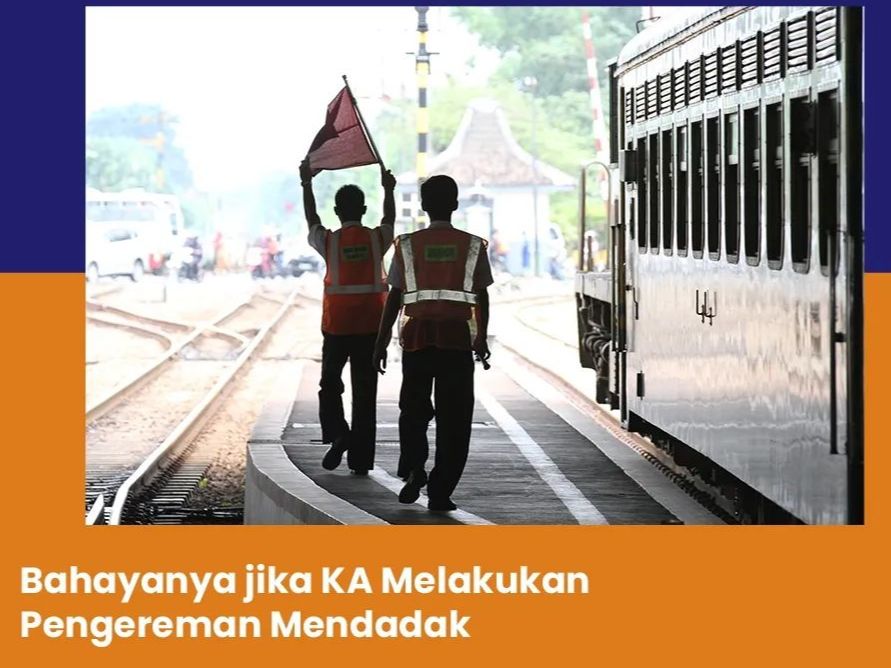 Kenapa Kereta Api Tidak Bisa Berhenti Mendadak Saat Situasi Darurat ...