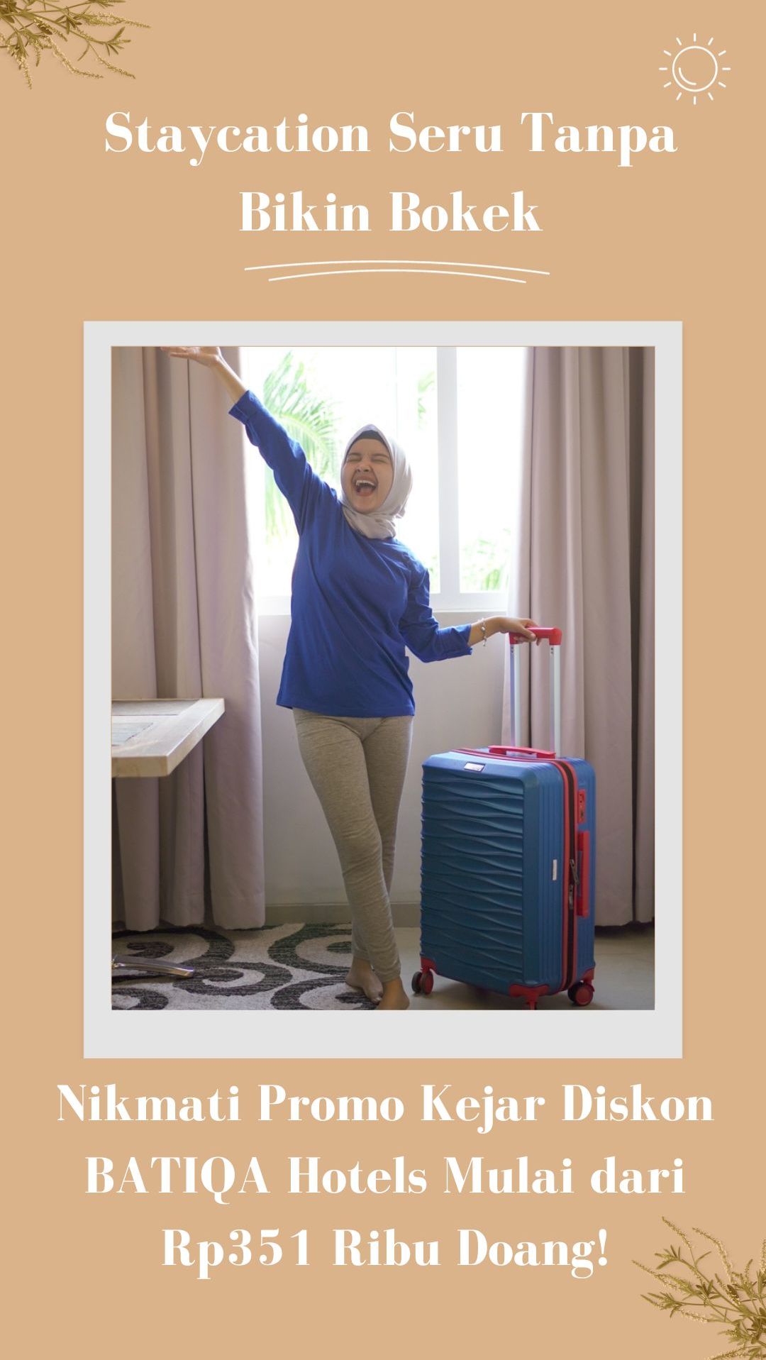 Staycation Seru Tanpa Bikin Bokek, Nikmati Promo Kejar Diskon BATIQA Hotels Mulai dari Rp351 Ribu Doang!