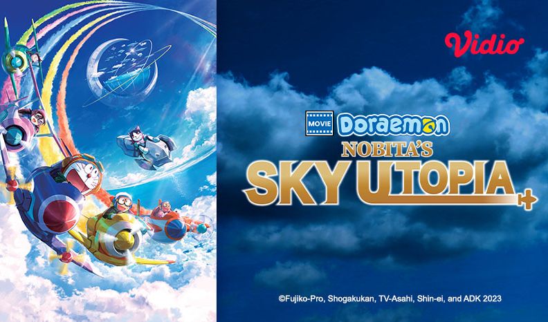 Nonton Doraemon The Movie: Nobita's Sky Utopia di Vidio