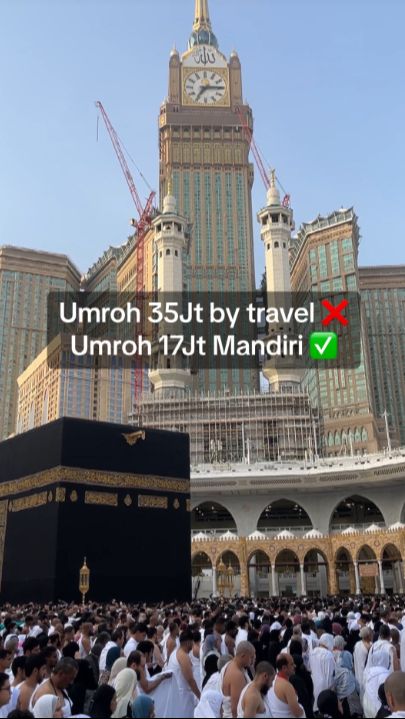 Cerita Umroh Mandiri dengan Biaya Cuma Setengah dari Tarif Biro Perjalanan