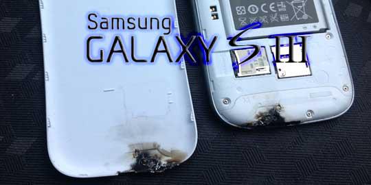 Tanggapan Samsung seputar terbakarnya Galaxy S III