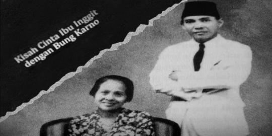 Asmara Soekarno Inggit Di Rumah Kos Bandung Merdeka Com