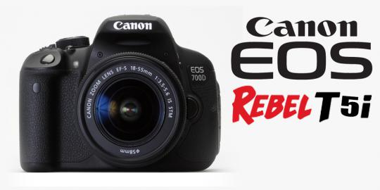 Canon EOS 700D/Rebel T5i, si penyempurna T4i