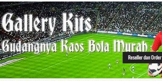 Borong kaos bola di Gallery Kits