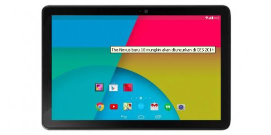 Nexus 10 ditukangi Samsung dan rilis pada CES 2014?