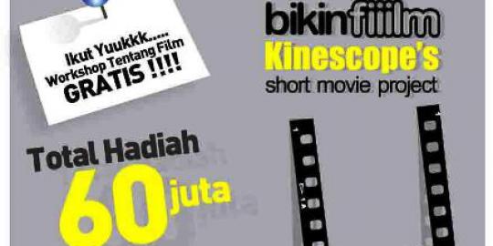Workshop dan kompetisi film gratis dari Kinescope Indonesia