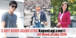 5 berita paling HOT Asian Star, ada siapa?