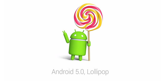 Selamat datang Android 5.0 Lollipop