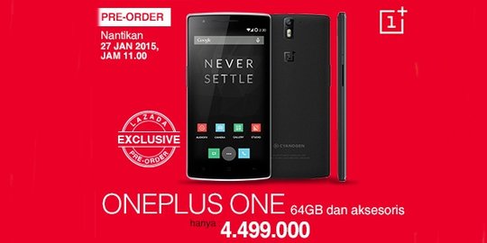 Gandeng Lazada, OnePlus One resmi hadir di Indonesia