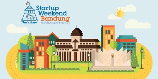 Startup Weekend Bandung, ajang untuk ciptakan start-up dalam 54 jam!