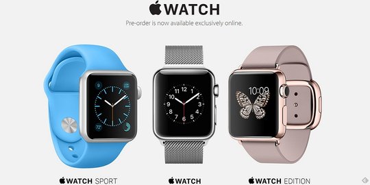 Resmi dijual! Apple buka pemesanan online pertama Apple Watch