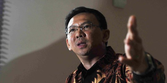 Ahok: Saya butuh orang yang taat aturan dan tegas, bukan cuma baik