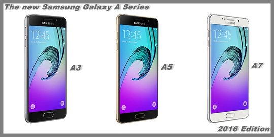 Samsung pamer Galaxy A3, A5, dan A7 generasi 2016