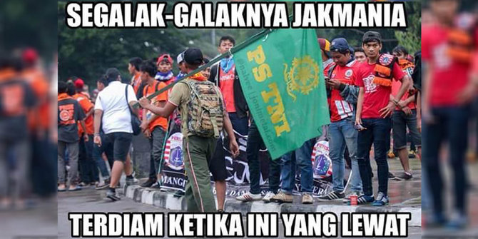 Meme-meme lucu, suporter PS TNI nggak ada lawan