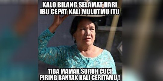 Meme Meme Lucu Buat Abg Yang Cuma Ucapkan Hari Ibu Di Facebook 2