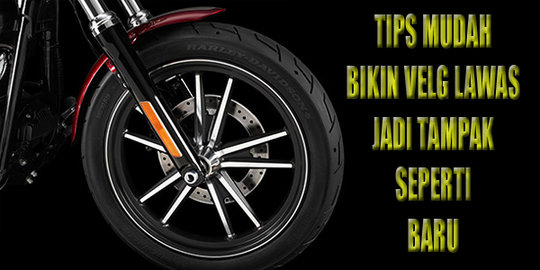 Cara mudah bikin velg lama tampak baru