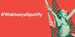 Spotify masuk Indonesia pada akhir Maret!