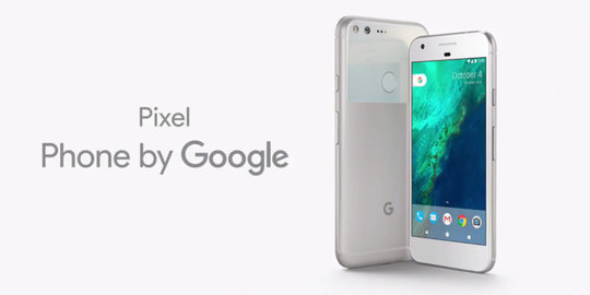 Google Pixel resmi diluncurkan, simak 5 keunggulan dan harganya