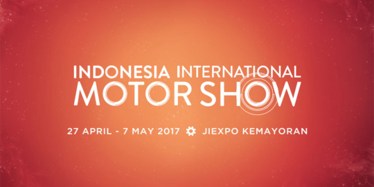 Bersiaplah, pesta otomotif IIMS 2017 dibuka besok!