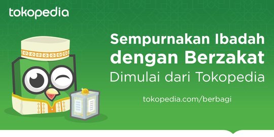 Mulai Ramadan ini kita bisa berzakat online lewat Tokopedia