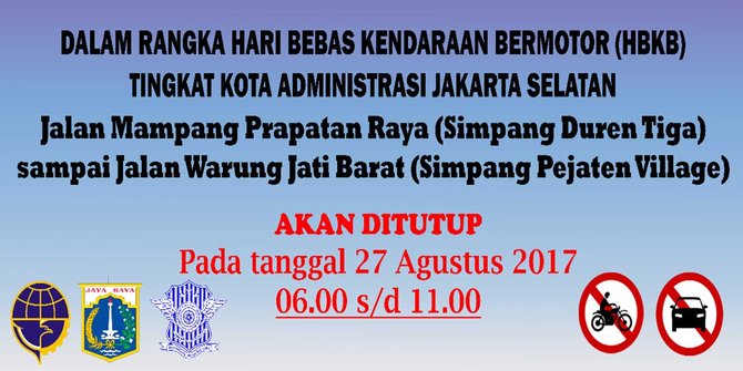 pesan penutupan jalan mampang pejaten untuk car free day