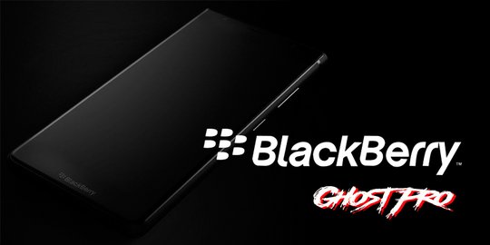 BlackBerry Ghost Pro, smartphone baru yang siap bikin geger persaingan gadget