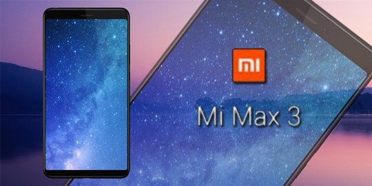 Spesifikasi Xiaomi Mi Max 3 dan Mi Max 3 Pro mulai bocor jelang rilis