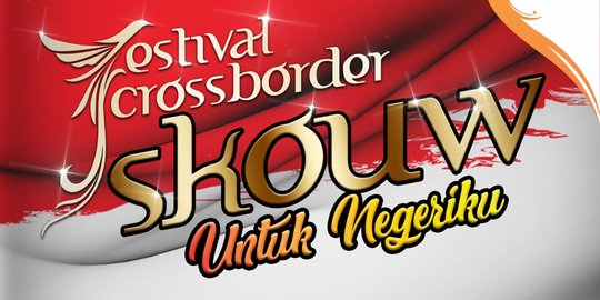Border tourism bakal dihebohkan Festival Cross Border Skouw Untuk Negeriku