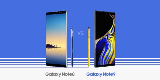 Perbedaan Samsung Galaxy Note 9 dan Note 8