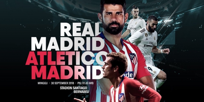 Live Streaming La Liga di SCTV: Real Madrid vs Atletico Madrid