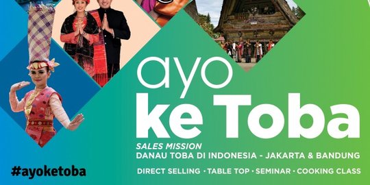 Agenda padat menanti di Sales Mission Danau Toba di Jakarta-Bandung