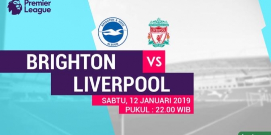 Liga Inggris: Data dan Fakta Brighton vs Liverpool