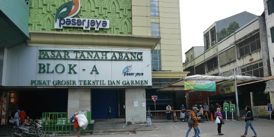 Hari Ini Pasar Tanah Abang Dibuka Kembali Usai Aksi 22 Mei