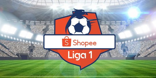 Jadwal Pertandingan & Live Streaming Shopee Liga 1 Hari Senin, 27 Mei 2019