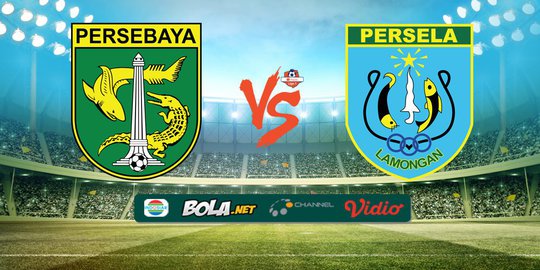 Prediksi Shopee Liga 1 Persebaya VS Persela 1 Juli 2019