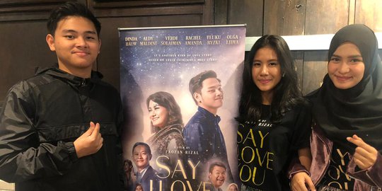 Pengalaman Seru Tiga Artis ini Bermain di Film Say I Love You