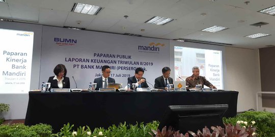 Laba Bank Mandiri Naik 11 Persen Jadi Rp13,5 Triliun di Semester 1-2019