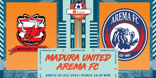 Prediksi Shopee Liga 1 Madura United Vs Arema FC 20 Juli 2019