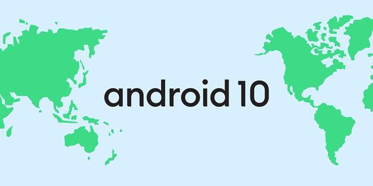 Google Perkenalkan Android 10, Tak Ada Lagi Nama Kudapan
