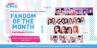 Dukung Idola Kesayanganmu & Rebut Gelar 'Fandom of The Month' di Kapanlagi Korea