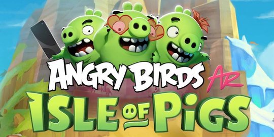Angry Birds AR: Isle of Pigs Akhirnya Hadir di Android