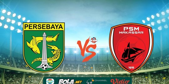 Hasil Shopee Liga 1: Persebaya Surabaya Kalahkan PSM Makassar 3-2