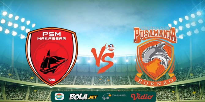 Hasil Shopee Liga 1: Borneo FC Ditahan Imbang PSM Makassar 2-2